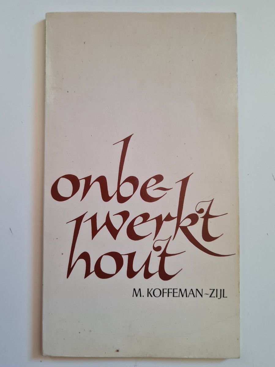 Onbewerkt hout