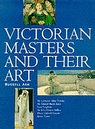 Victorian Masters of Their Art