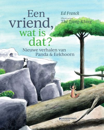 Een vriend, wat is dat? / Panda & Eekhoorn / 2