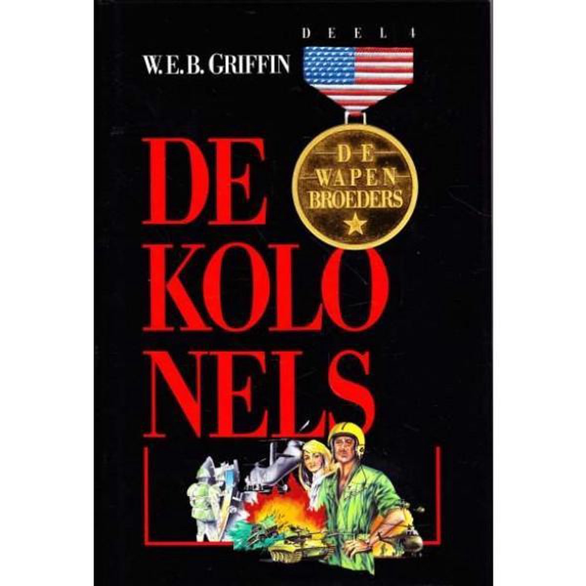 boekenbalie_9789027419835_cover De Wapenbroeders Deel 4 / De Kolonels