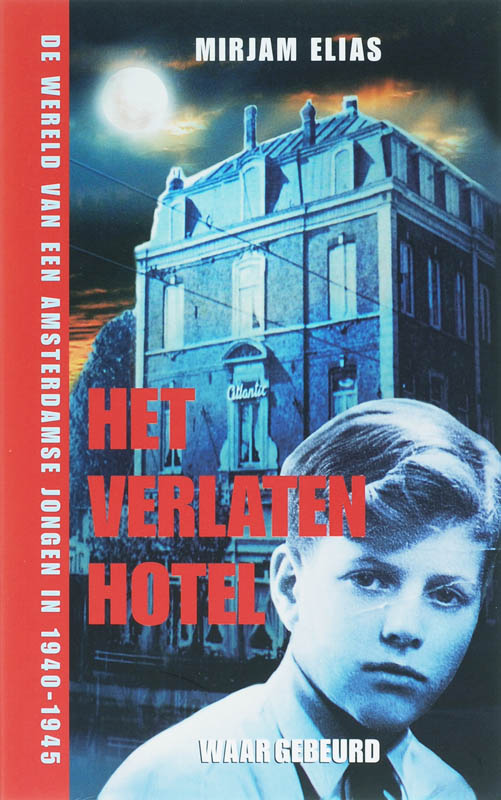 M. Elias Het Verlaten Hotel