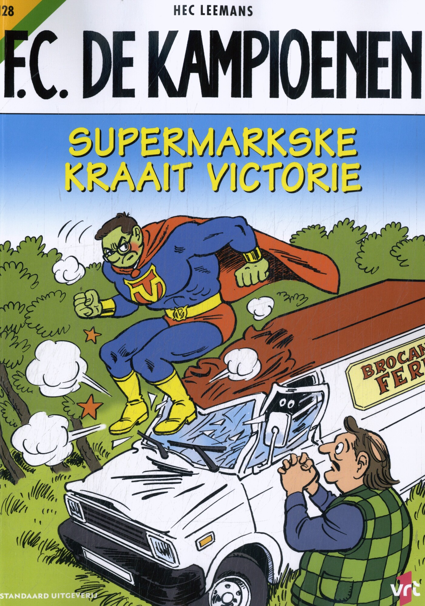 Supermarkske kraait victorie / FC De Kampioenen / 128