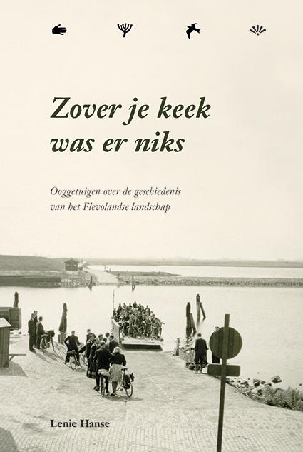 Zover je keek was er niks