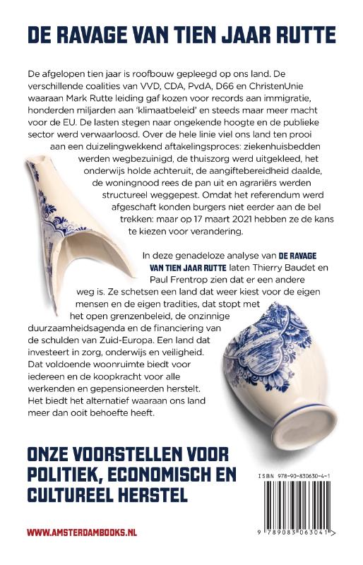 De ravage van tien jaar Rutte De ravage van tien jaar Rutte achterkant