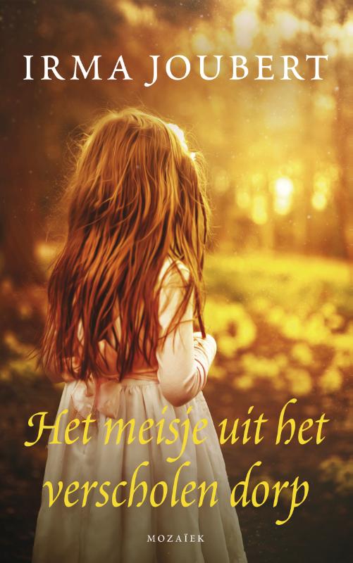 boekenbalie_9789023950530_cover Het meisje uit het verscholen dorp / Onderweg naar Afrika-trilogie / 2