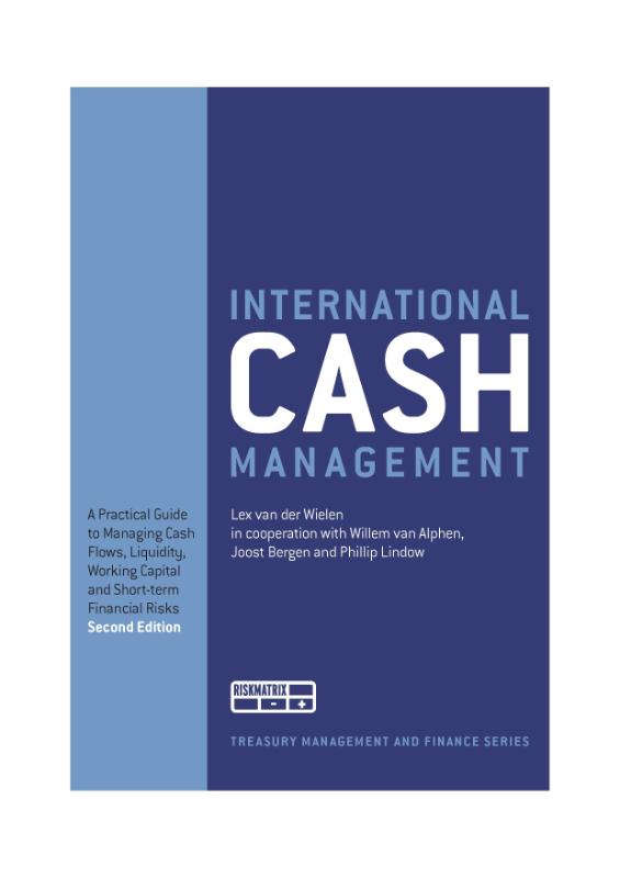 International Cash Management / Treasury management and finance series