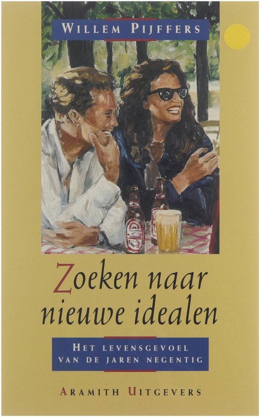 ZOEKEN NAAR NIEUWE IDEALEN