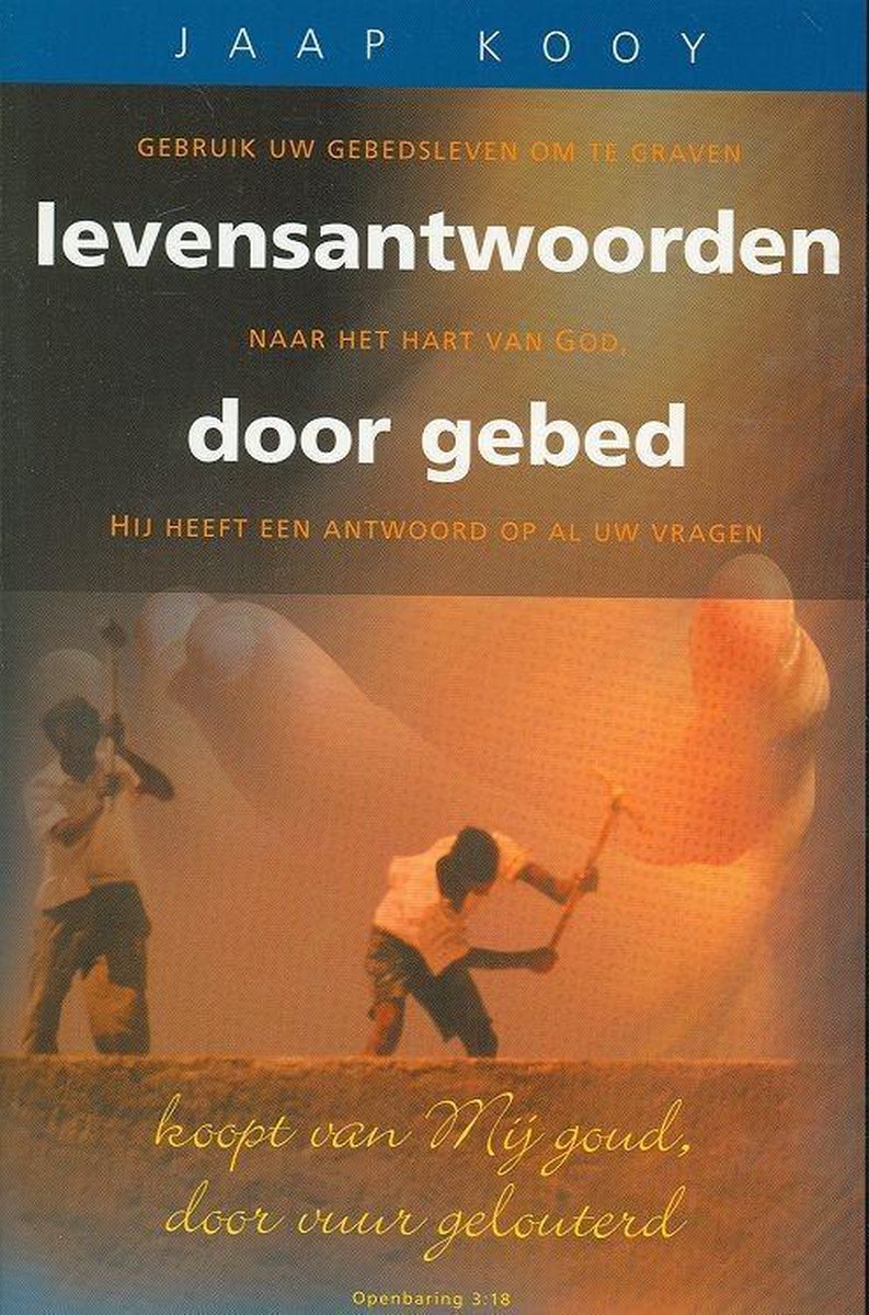 J. Kooy Levensantwoorden Door Gebed thumbnail
