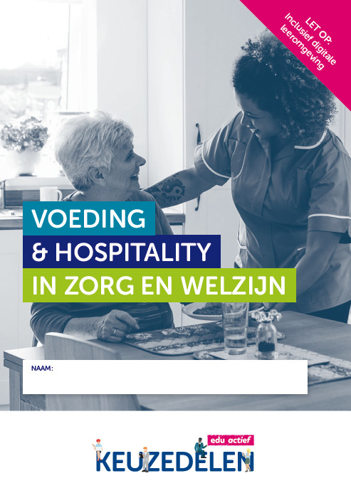 Keuzedeel  -   Keuzedeel Voeding & Hospitality in Zorg en Welzijn