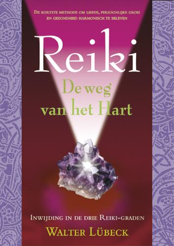 Reiki - de weg van Hart