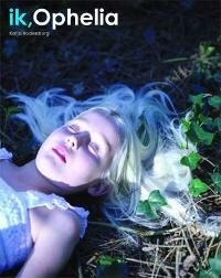 Ik, Ophelia