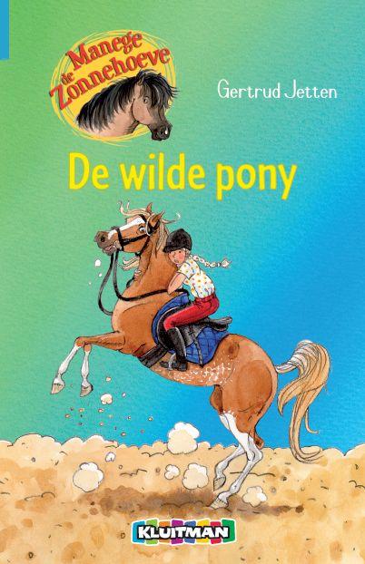 Manege de Zonnehoeve - De wilde pony