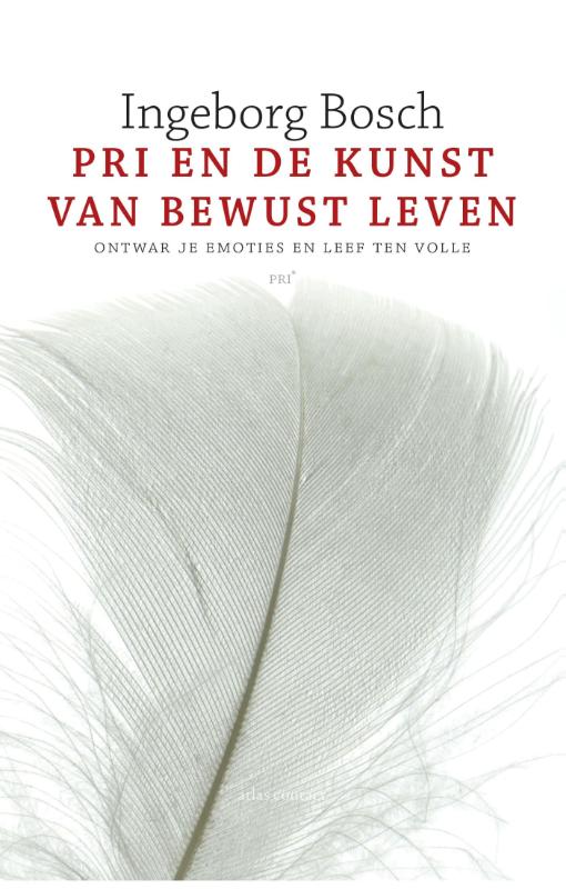 Ingeborg Bosch Pri En De Kunst Van Bewust Leven