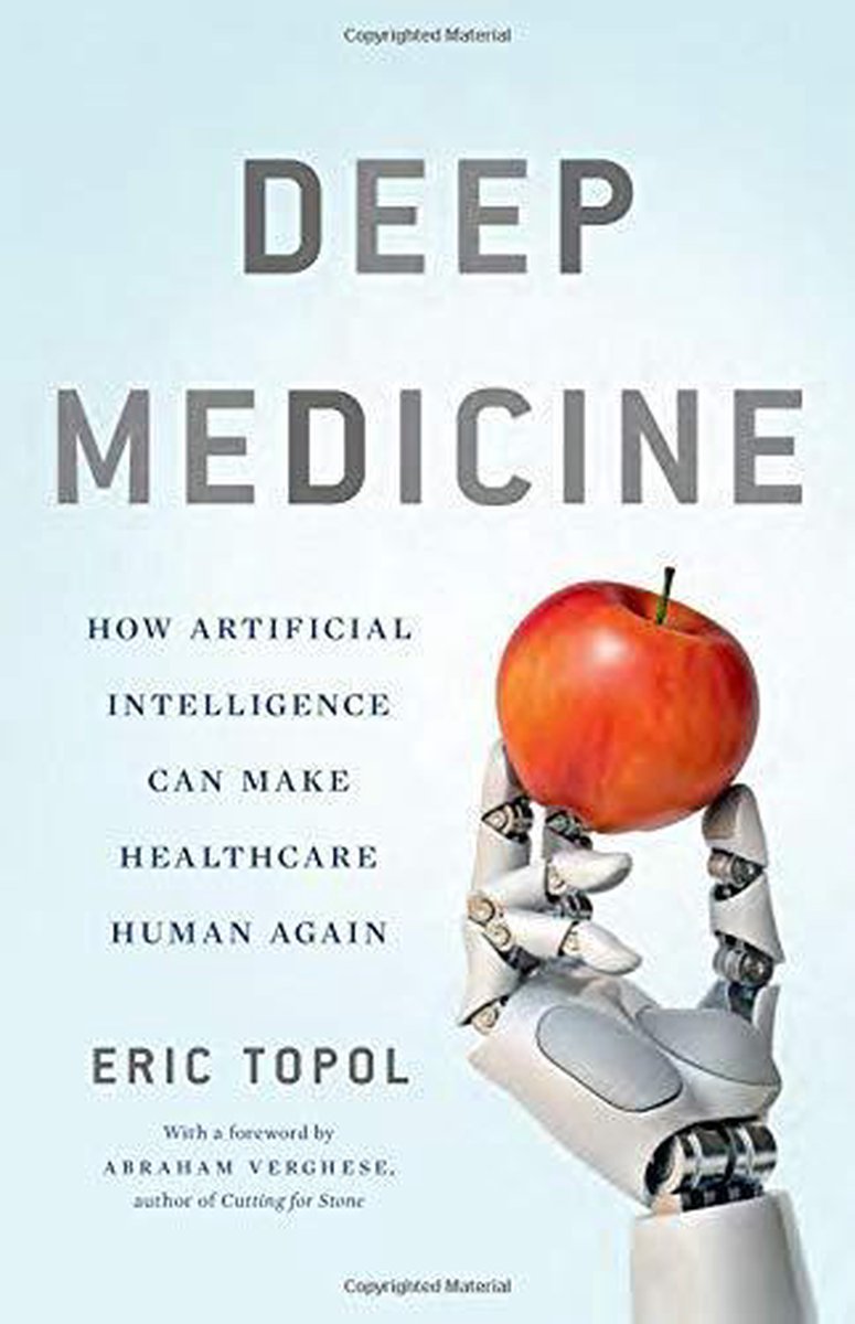 Deep medicine