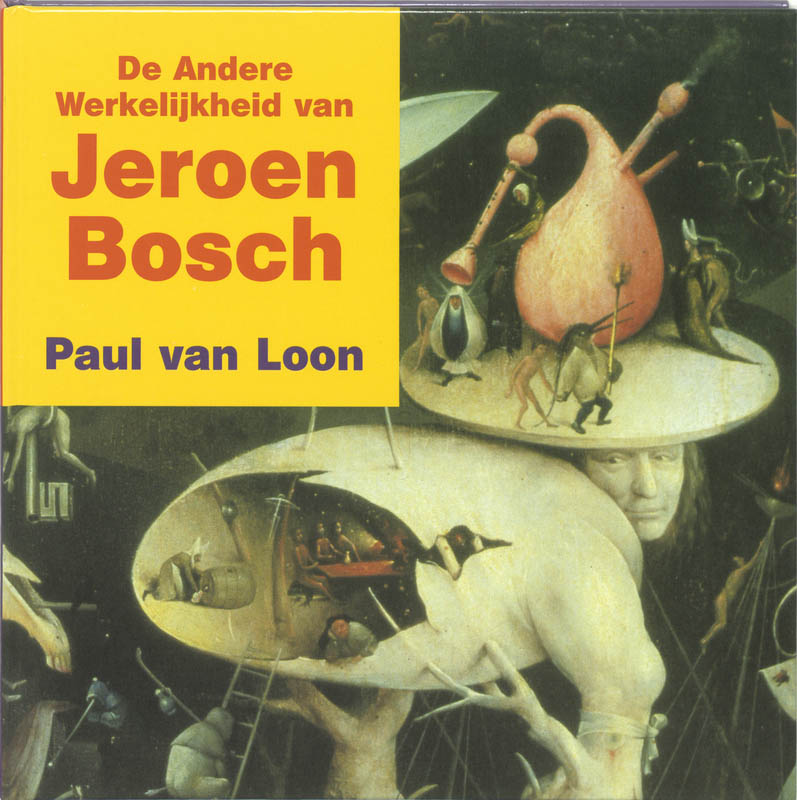 boekenbalie_9789040095375_cover De andere werkelijkheid van Jeroen Bosch / Kinder-kunstboeken / 8