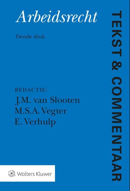 Tekst & Commentaar  -   Arbeidsrecht