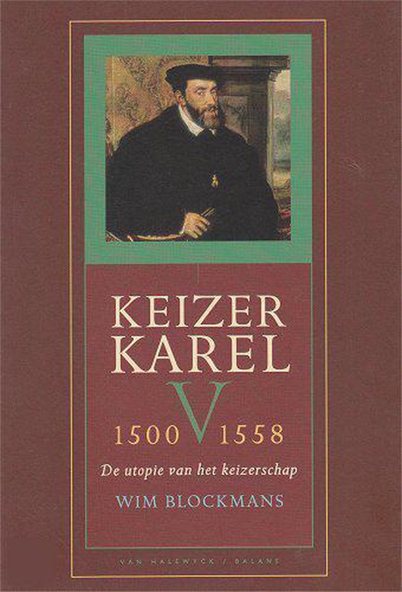 Keizer Karel V 1500-1558