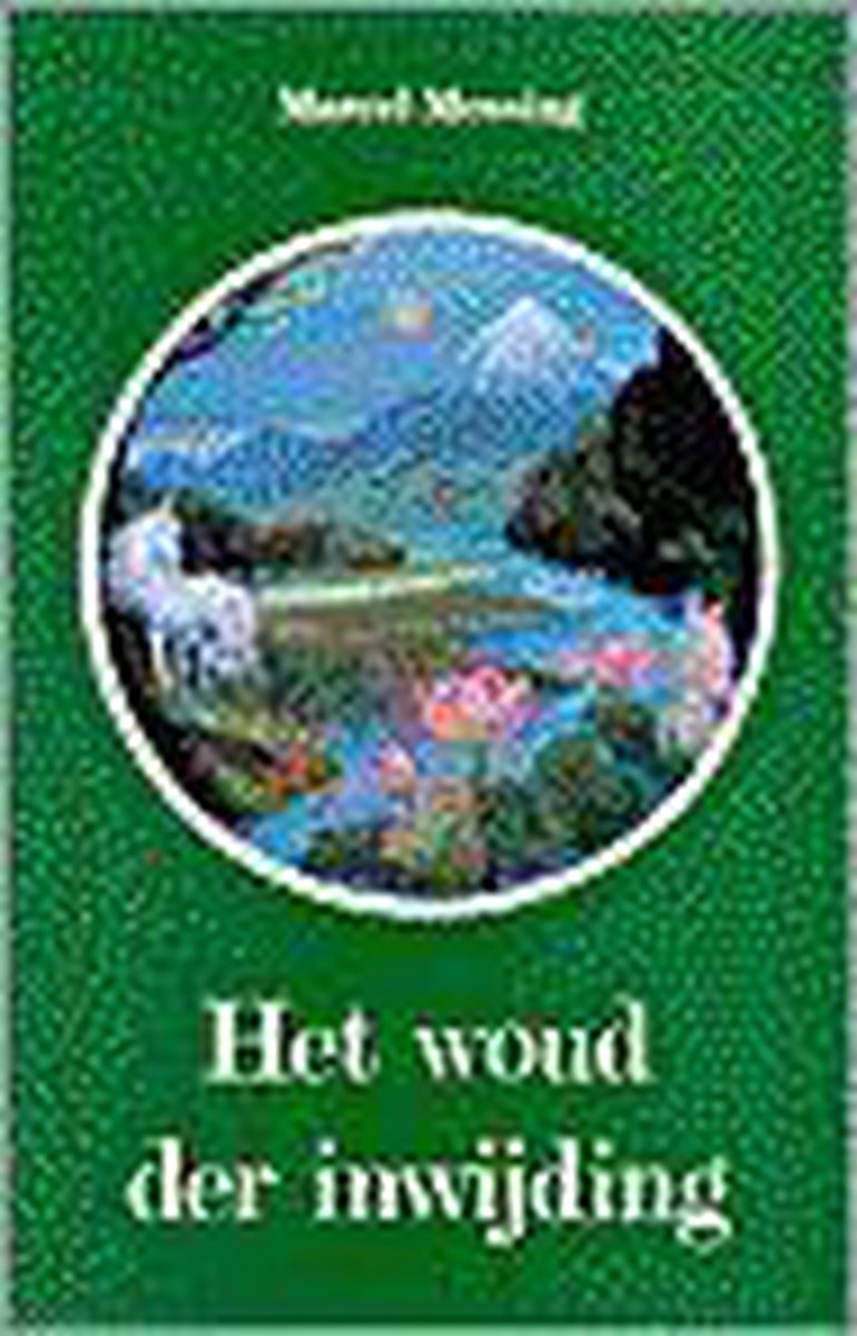 Marcel Messing Het Woud Der Inwijding