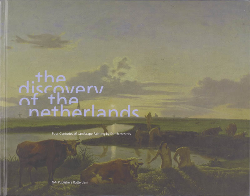 The Discovery of the Netherlands