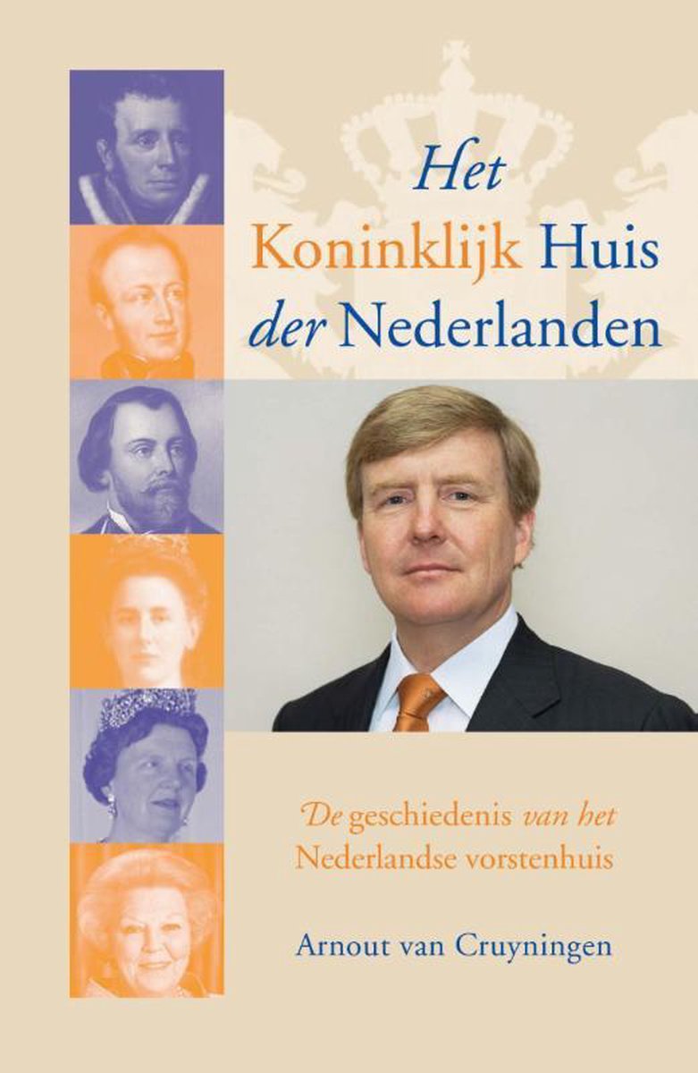 boekenbalie_9789401905961_cover Het Koninklijk Huis der Nederlanden