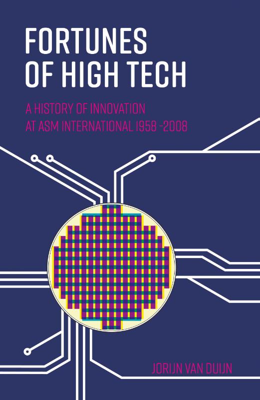 Jorijn van Duijn Fortunes Of High Tech