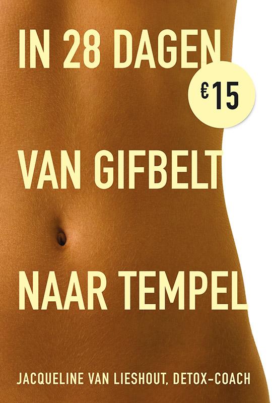 boekenbalie_9789021557335_cover In 28 dagen van gifbelt naar tempel