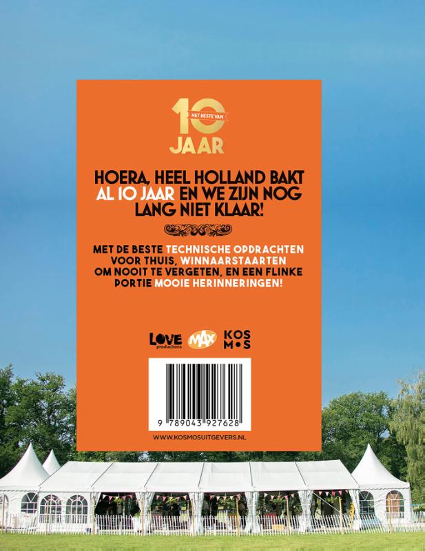 Het beste van 10 jaar Heel Holland Bakt achterkant