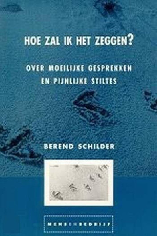 Hoe zal ik het zeggen? / Mens en bedrijf / 7