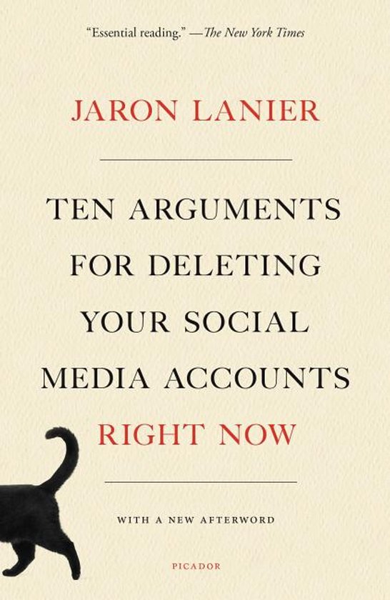 Jaron Lanier Ten Arguments For Deleting Your Social Media Accounts Right Now