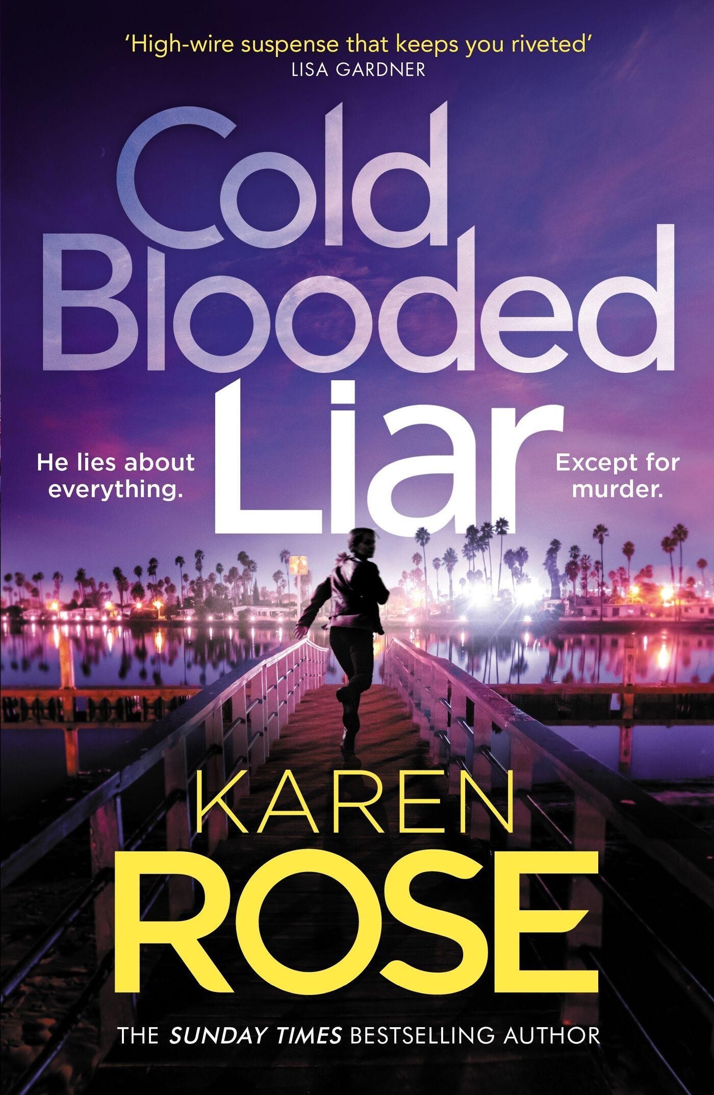 Cold Blooded Liar / The San Diego Case Files