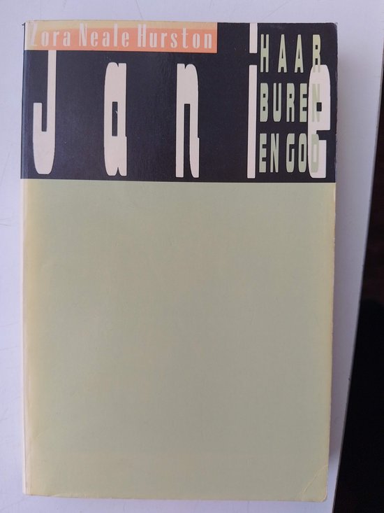 Janie, haar buren en God