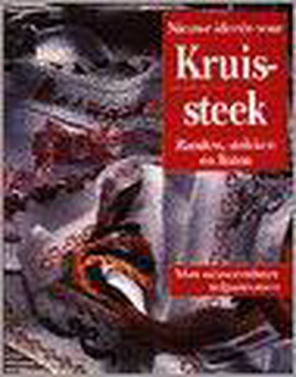 boekenbalie_9789025295950_cover NIEUWE IDEEEN VOOR KRUISSTEEK