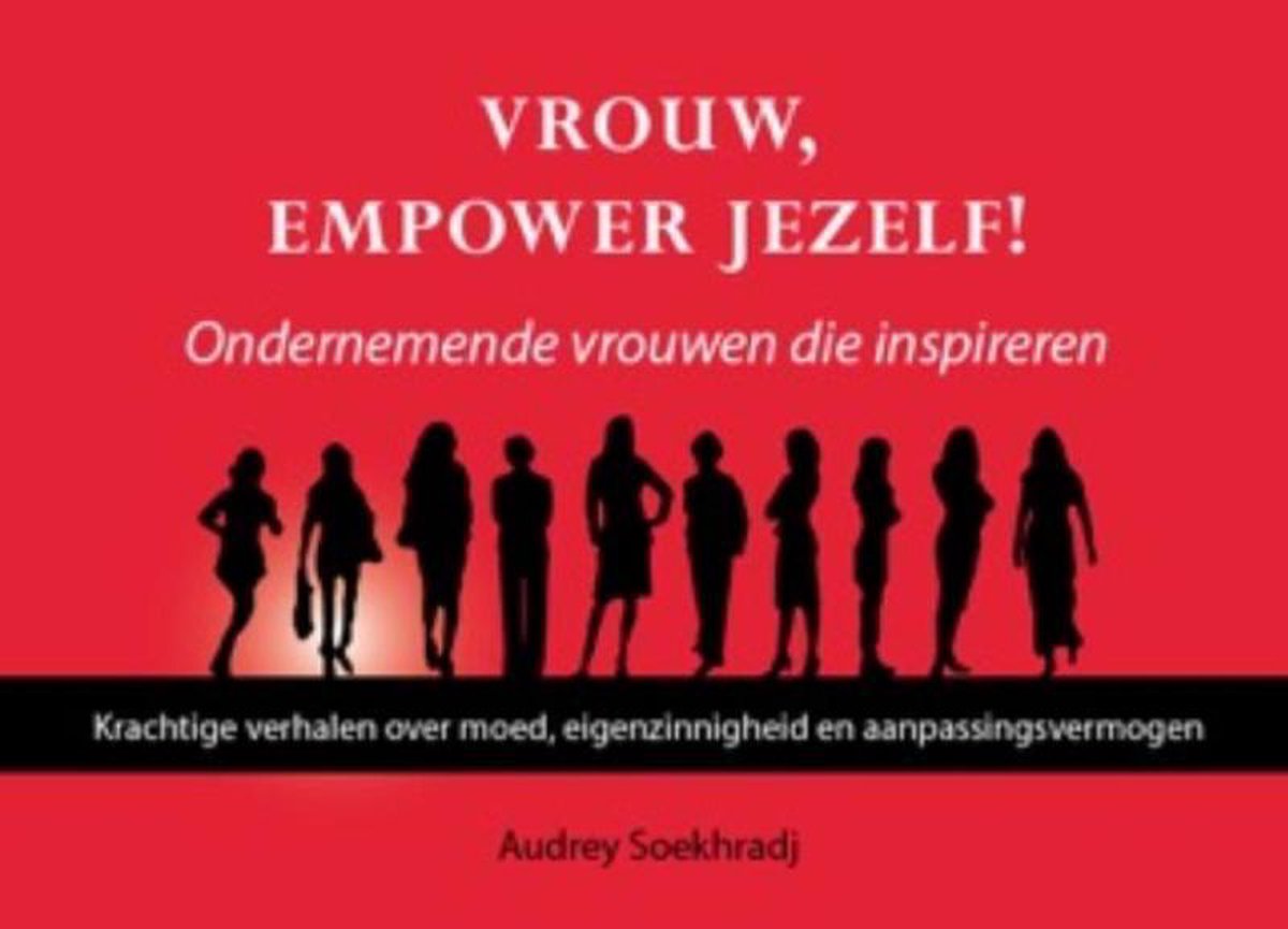 boekenbalie_9789491442988_cover Vrouw, empower jezelf ondernemende vrouwen die inspireren