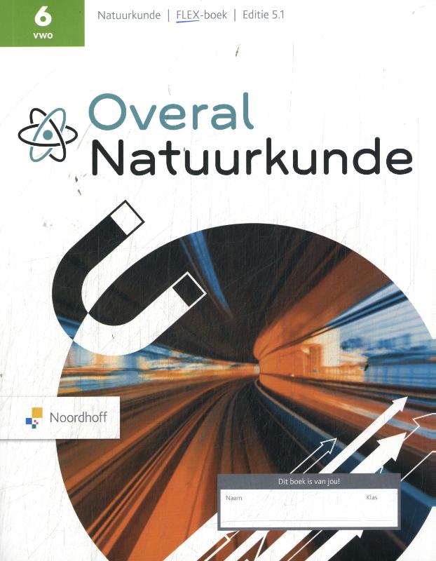 6 vwo / Overal Natuurkunde / leeropdrachtenboek flex