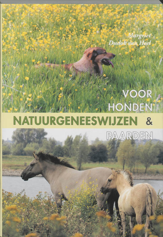 M. Dudok van Heel Natuurgeneeswijzen Voor Honden En Paarden
