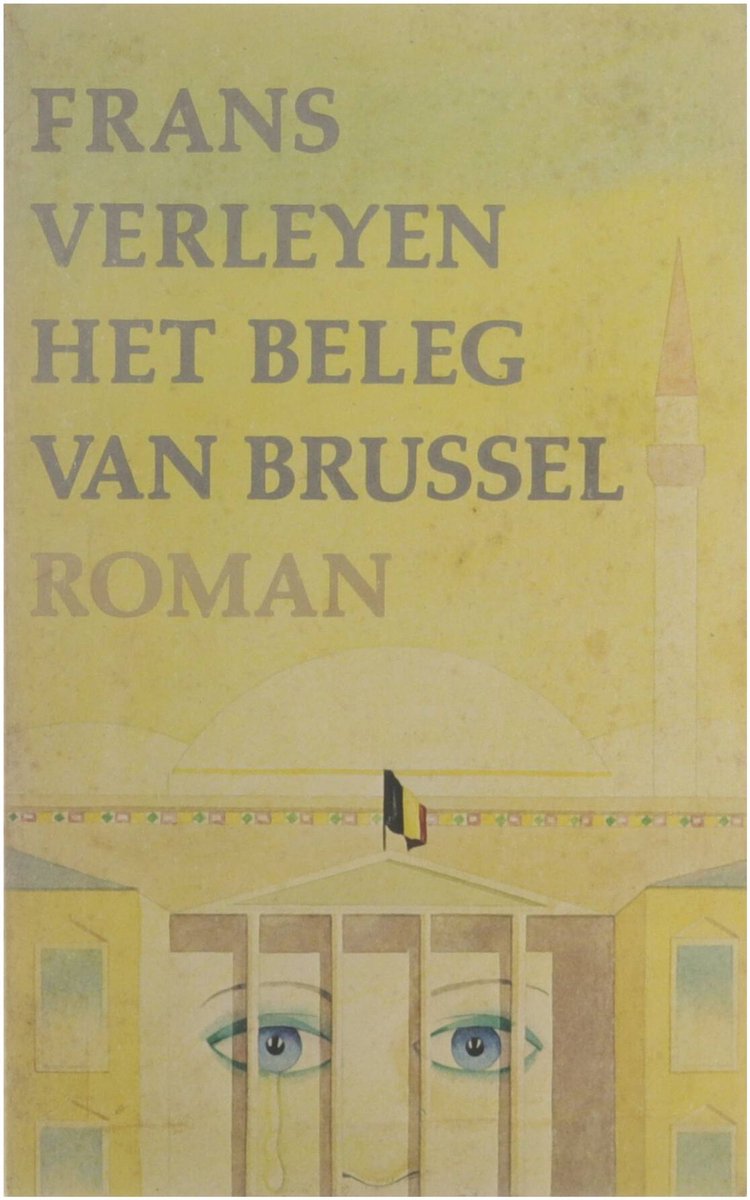 Het beleg van Brussel : roman