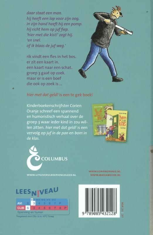 Hier met dat geld! / Juf Fiep en groep 3 achterkant