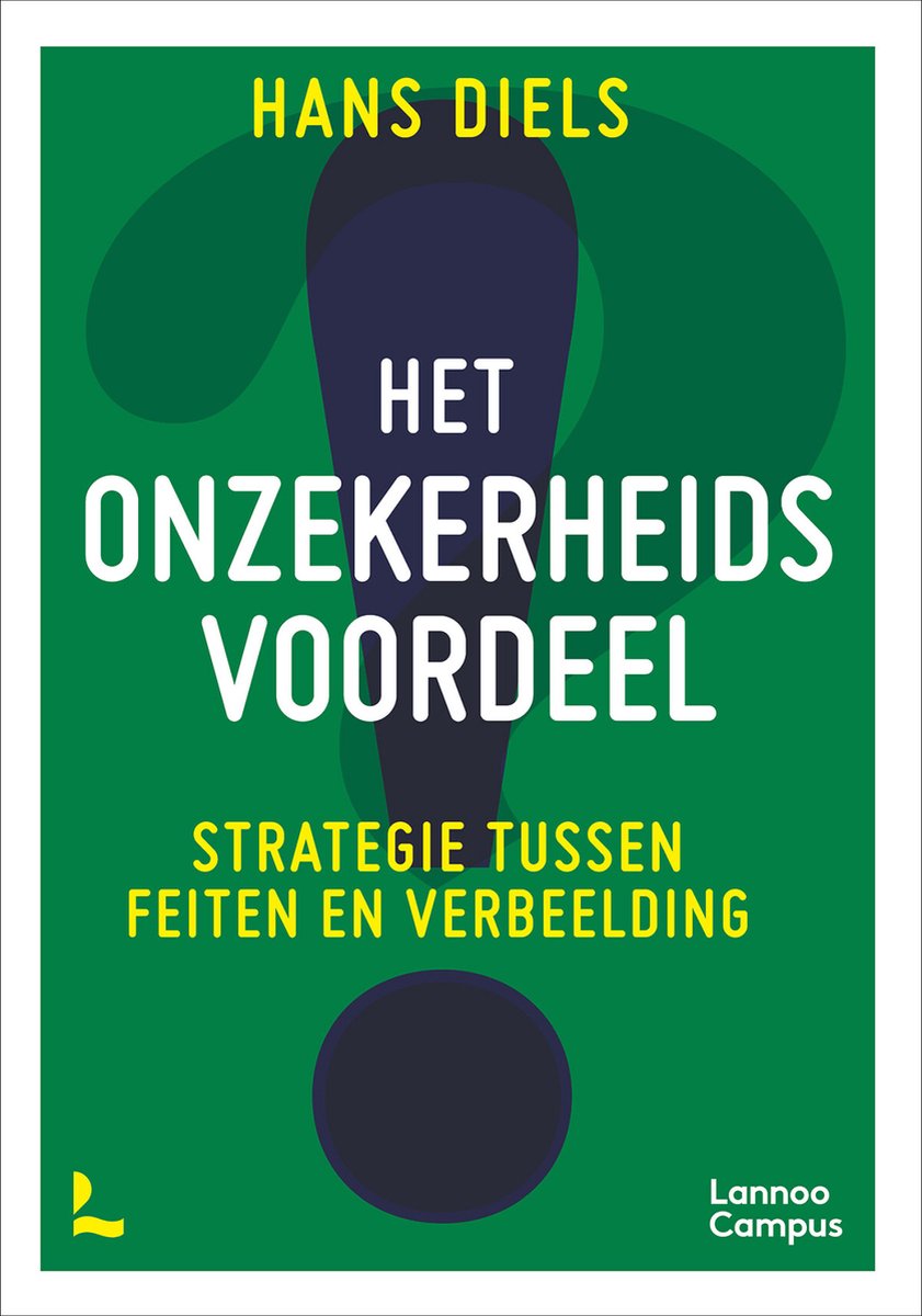 Hans Diels Het Onzekerheidsvoordeel