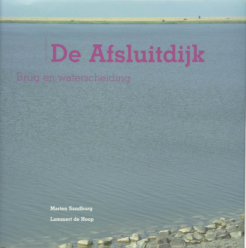 De Afsluitdijk