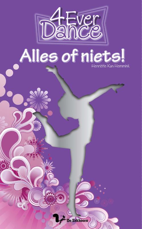 boekenbalie_9789045414652_cover Alles of niets / 4Ever Dance / 3