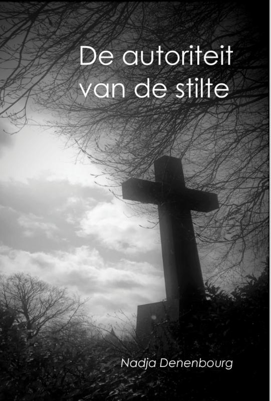 Nadja Denenbourg De Autoriteit Van De Stilte