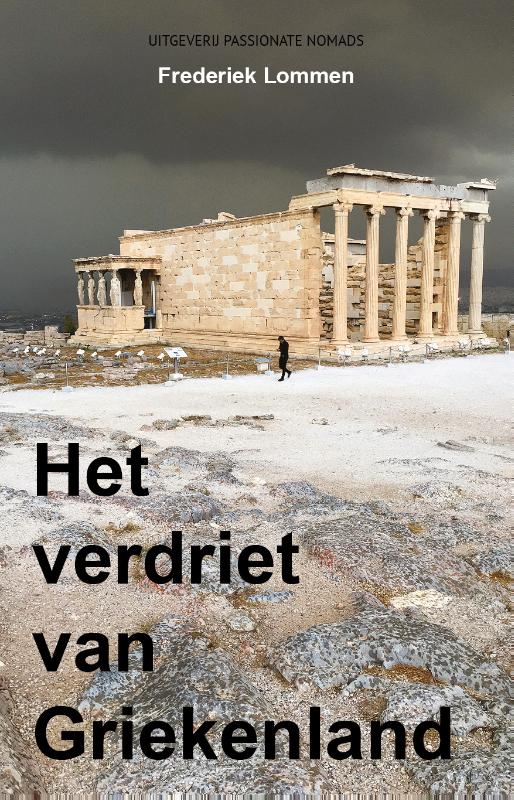 Frederiek Lommen Het Verdriet Van Griekenland