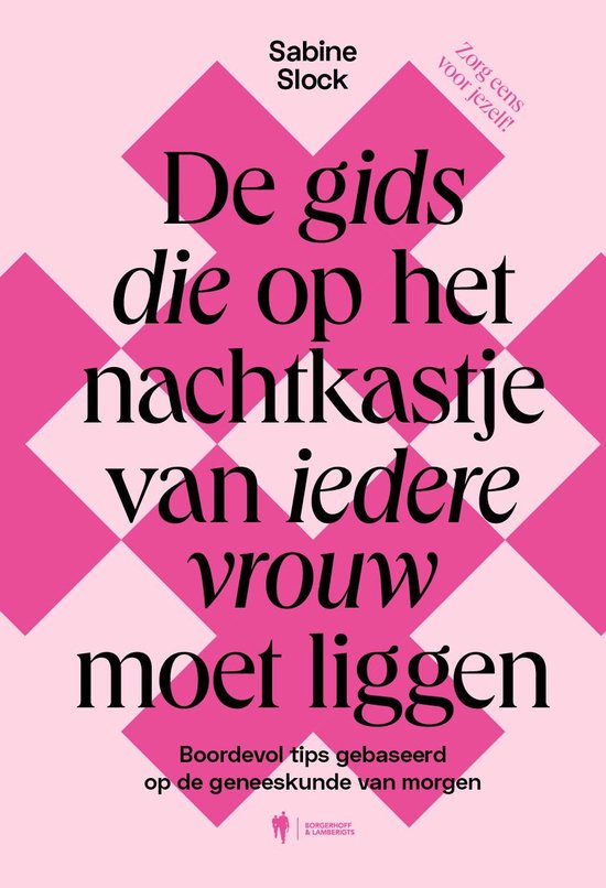 De gids die op het nachtkastje van iedere vrouw moet liggen