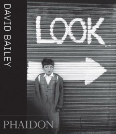 DAVID BAILEY: LOOK