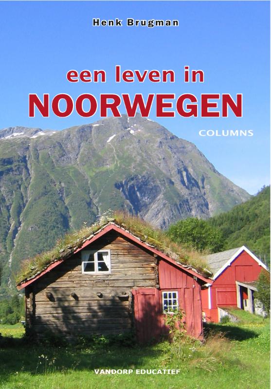 Henk Brugman Een Leven In Noorwegen thumbnail