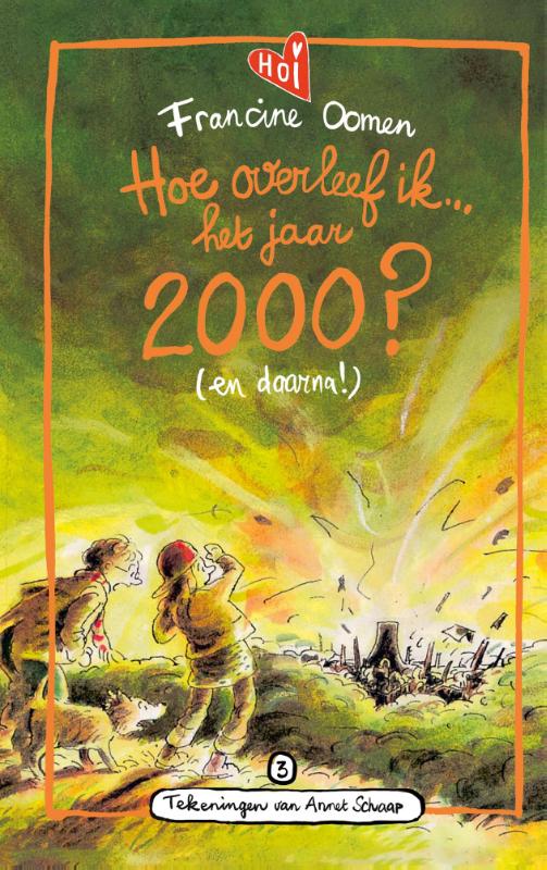 Hoe overleef ik het jaar 2000? (en daarna!) / Hoe overleef ik / 3