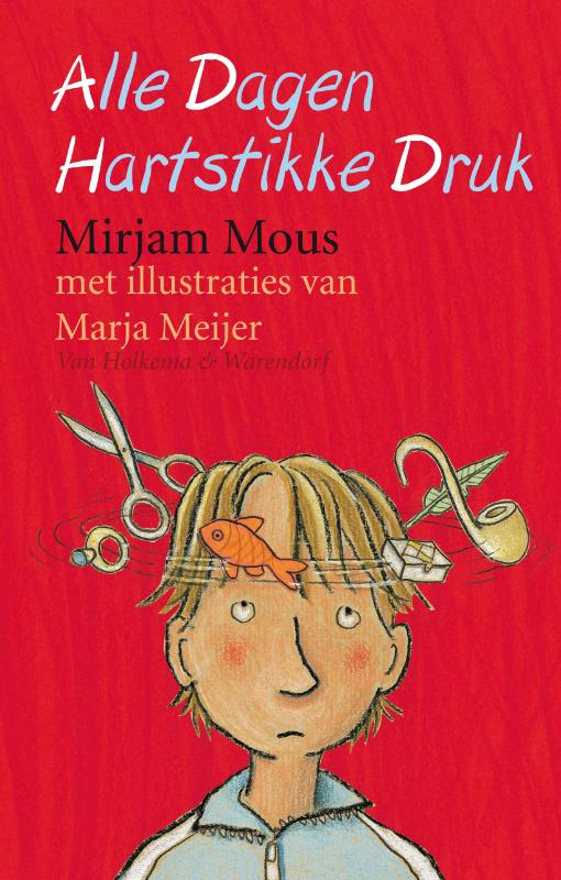 Mirjam Mous Alle Dagen Hartstikke Druk thumbnail
