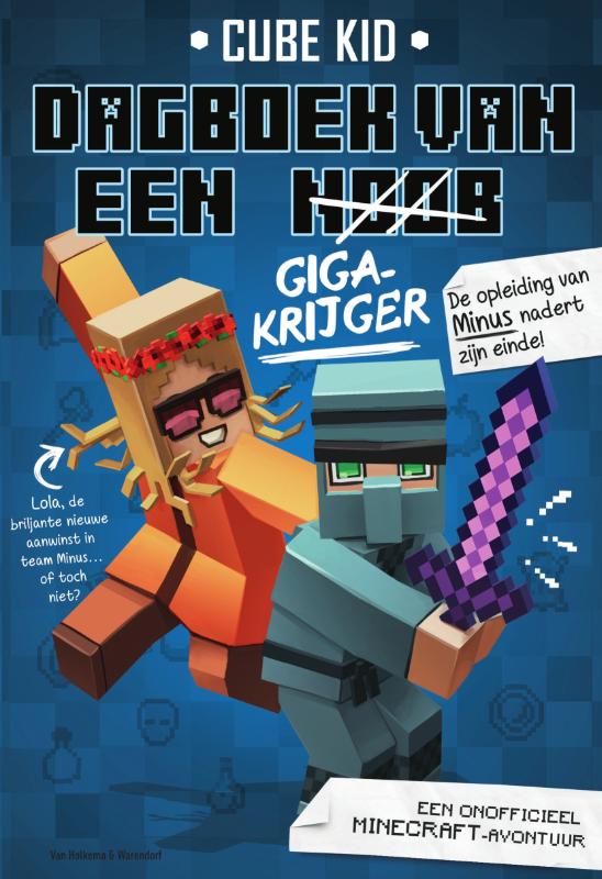 Gigakrijger / Dagboek van een noob / 4