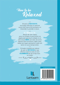How to be relaxed How to be relaxed achterkant