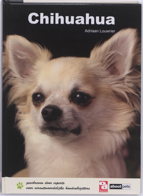 Adriaan Louwrier Chihuahua / Over Dieren